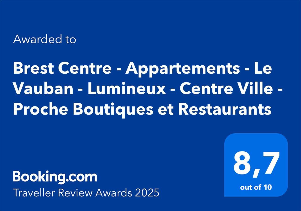 Brest Centre - Appartements - Le Vauban - Lumineux - Centre Ville - Proche Boutiques Et Restaurants Exteriör bild